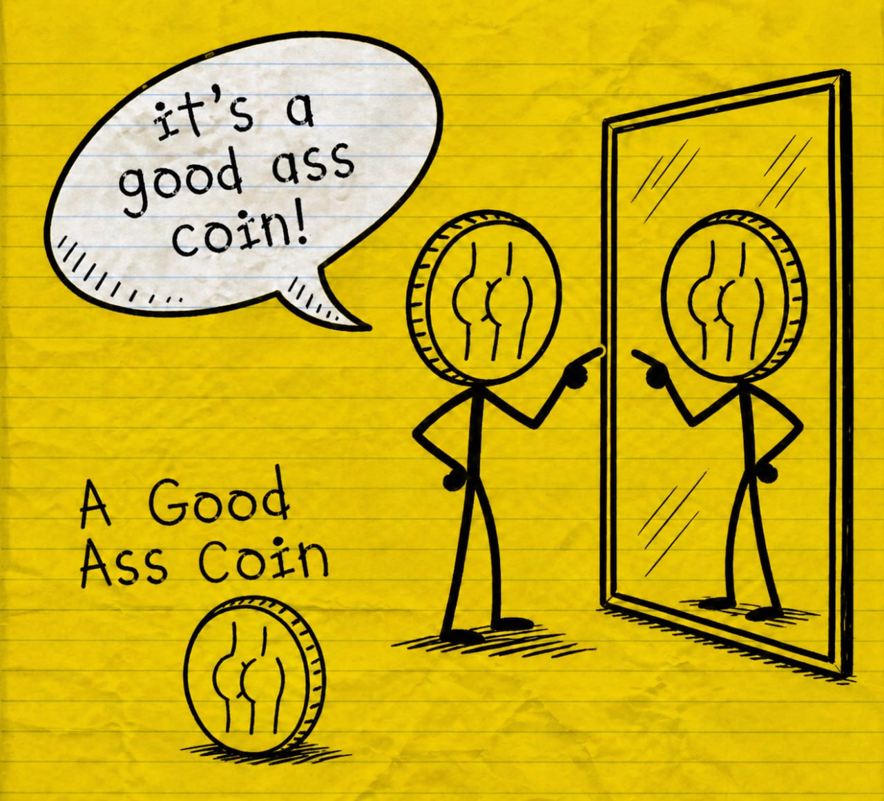 Good Ass Coin stick figure meme